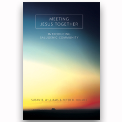 Meeting Jesus Together