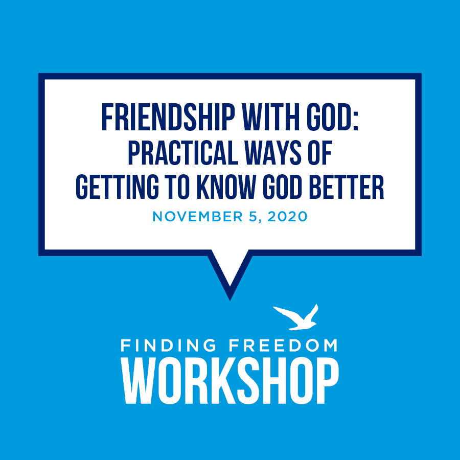Friendship with God: Practical Ways of Getting to Know God Better