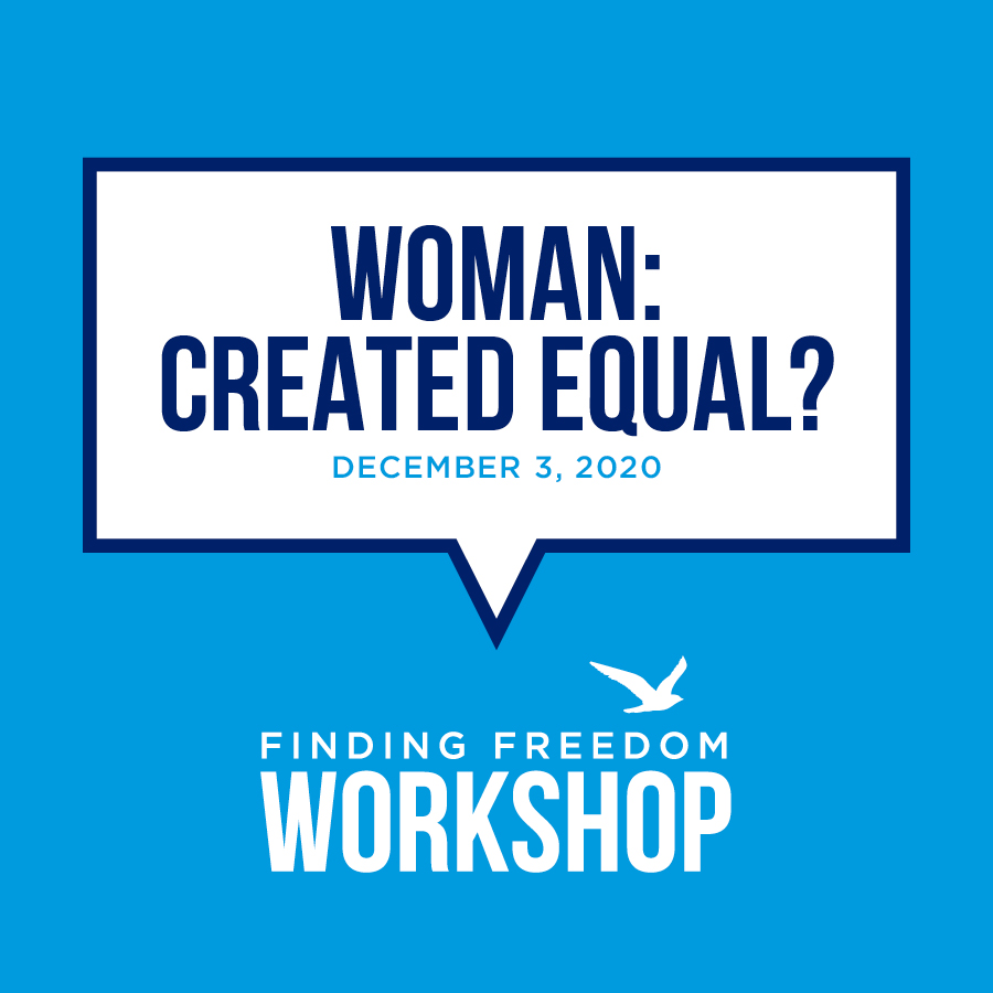 Woman: Created Equal?